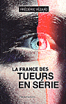 La France des tueurs en srie